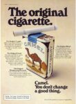 1974 The original cigarette. Camel. You don't change a good thing