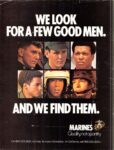 1974 We Look For A Few Good Men. And We Find Them. Marines. Quality, not quantity