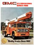 1980 GMC Series 7000 Bucket Truck. Quality Trucks Since 1902