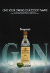 1981 Give Your Drinks Our Good Name. Seagram's Extra Dry Gin