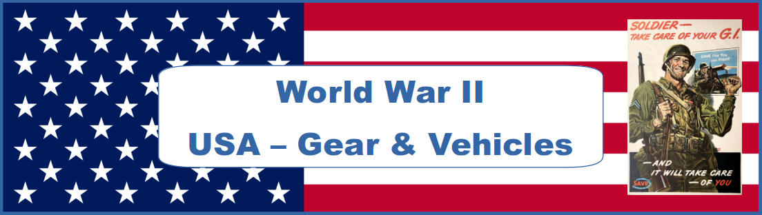 WW2 USA Gear and Vehicles Propaganda Collection