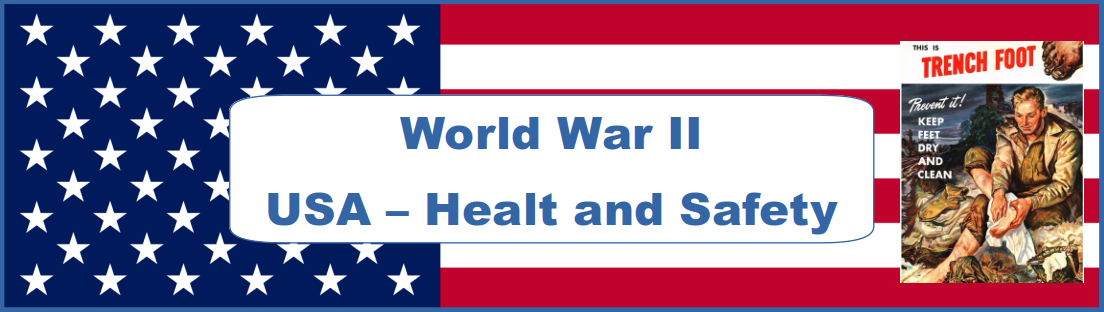 WW2 USA Health and Safety Propaganda Collection