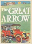 1907 The Great Arrow
