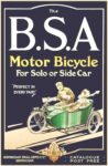 1914 The B.S.A Motor Bicycle For Solo or Side Car 'Perfect In Every Part'