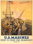 1917 U.S. Marines. First To Fight For Democracy