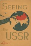 1930 Seeing the USSR. Intourist