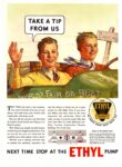 1933 Take A Tip From Us. Next Time Stop At The Ethyl Pump