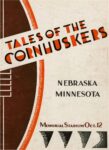 1935 Tales Of The Cornhuskers. Nebraska - Minnesota. Memorial Stadium