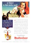 1937 A Toast to that pretty maid! Budweiser