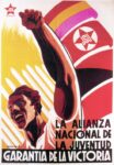 1937 La Aliaza Nacional De La Juventud. Garantia De La Victoria. JSU