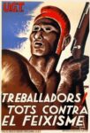 1937 Treballadors! Tots Contra El Feixisme. U.G.T.