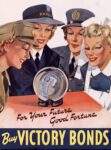 1939-45 For Your Future Good Fortune. Buy Victory Bonds