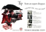 1939 Tip from an expert shopper. 'You Buy One ... You Get Four' Texaco Dealers