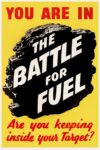 1940 You Are In The Battle For Fuel. Are you keeping inside your Target