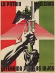 1942-45 La Patria Mexicana. Defendida Por Sus Hijos