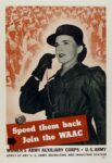1943 Speed them back. Join the WAAC. Women's Army Auxiliary Corps. U.S. Army