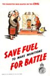 1943 The Daughter Who Heaped On The Coal. Save Fuel To Make Munitions For Battle