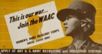 1943 This is our war... Join the Waac. Women's Army Auxiliary Corps. United States Army