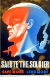 1944 Salute The Soldier. Save More Lend More