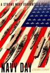 1945 A Strong Navy Guarantees Peace. Navy Day October 27, 1945