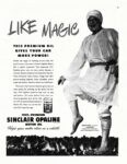 1947 Like Magic. This Premium Oil Gives Your Car More Power! Sinclair Opaline Motor Oil