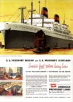 1948 S.S. President Wilson and S.S. President Cleveland America's finest postwar luxury liners. American President Lines