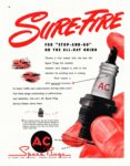 1948 Sure-Fire For 'Stop-And-Go' Or The All-Day Grind. AC Spark Plugs