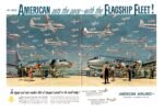 1950 American sets the pace - with the Flagship Fleet! American Airlines