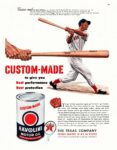 1950 Custom-Made to give you Best performance Best protection. Havoline. Texaco