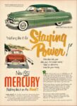 1951 Mercury Sport Sedan. 'Nothing like it for Staying Power!'