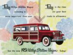 1951 Willys Station Wagon. Today is the time for your best trade-in allowance