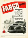 1952 Fargo Trucks .. engineered and mechanically designed to stay on the job