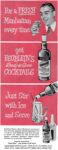 1952 For a Fresh Manhattan every time, get Heublein's Ready-to-Serve Cocktails