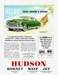 1953 Hudson Hornet Sedan. Relax! You're Driving A Hudson