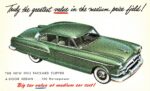 1953 Packard Clipper 4-Door Sedan. Truly the greatest value in the medium price field!