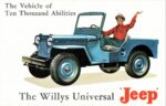 1953 Willys Universal Jeep. The Vehicle of Ten Thousand Abilities