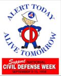 1956 Alert Today. Alive Tomorrow. Support National Civil Defense Week