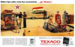 1958 Make trips safer, more fun, economical ... go Texaco!