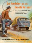 1959 Mercedes-Benz truck. Eu tambem - um dia - hei-de ter um!