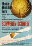 1961 Stadion Wankdorf Bern. Schweden - Schweiz