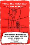 1961 'Win The Cold War -- Or Else!' Freedom Seminar