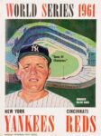 1961 World Series 1961. New York Yankees - Cincinnati Reds