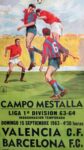 1963 Campo Mestalla Liva 1a Division 63-64. Valencia C.F. vs Barcelona F.C.