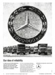 1965 Mercedes-Benz Trucks. Our idea of reliability