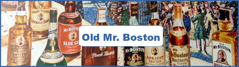 Old Mr. Boston Ad and Poster Collection