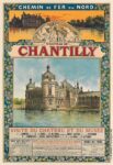 1895 Chemin de Fer du Nord. Chateau De Chantilly