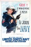 1917 Gee!! I Wish I Were A Man. I'd Join The Navy