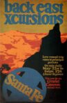 1924 back east xcursions. This year go via Grand Canyon National Park. Santa Fe