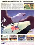 1940 America Meets The Challenge Of A Changing World. Pan American Airways System