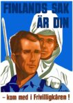 1940 Finlands Sak Är Din - kom med i Frivilligkåren!
